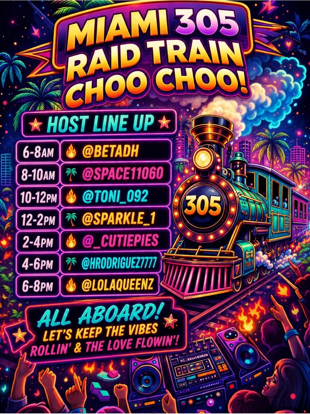 LOLAQUEENZ🦄MIAMI 305 RAID TRAIN🚂MARATHON